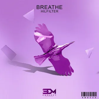 Breathe by Hilfilter