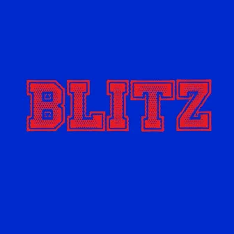 Blitz by Bad$on