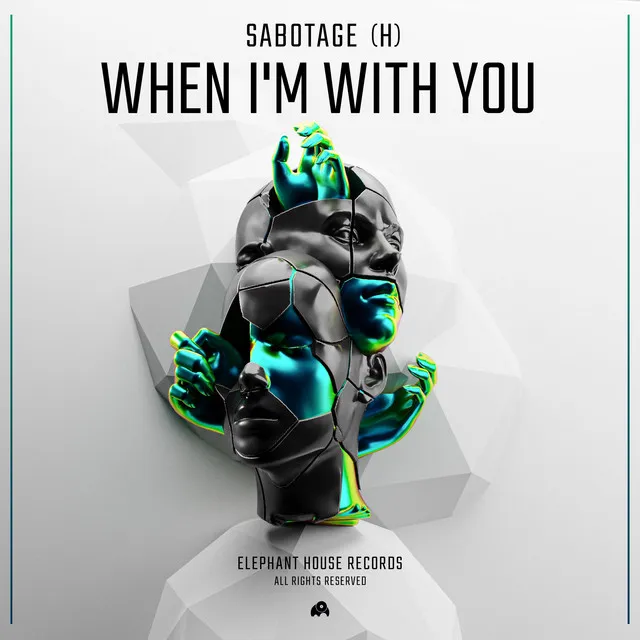 When I'm with You - Extended Mix