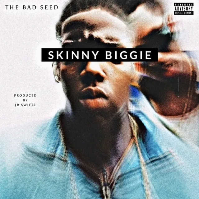 Skinny Biggie