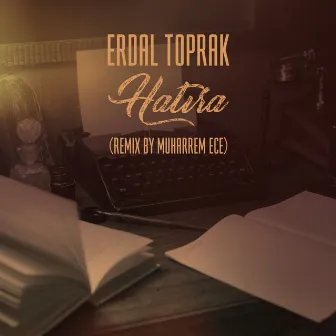 Hatıra (Muharrem Ece Remix) by Muharrem ECE