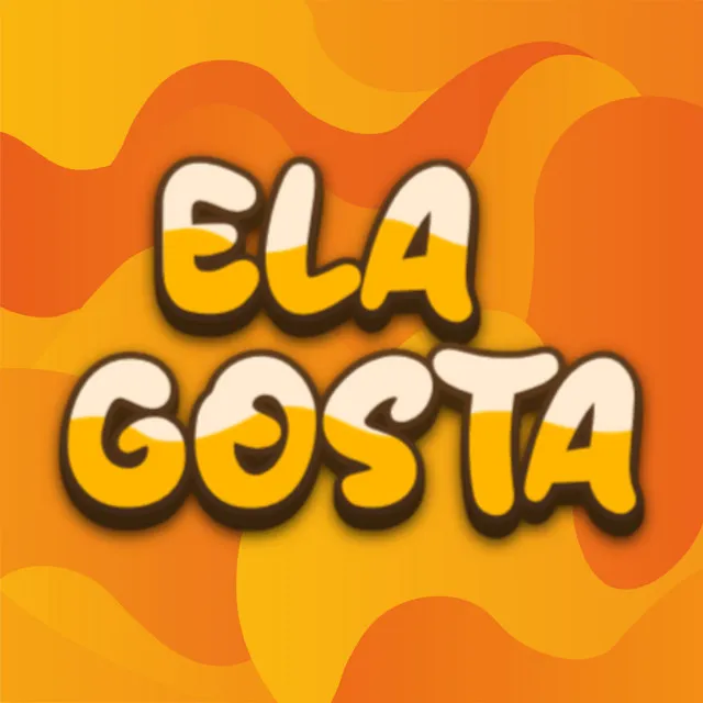 Ela Gosta