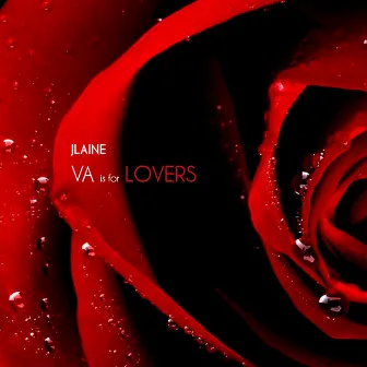 Va Is For Lovers by JLaine