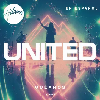 Océanos by Hillsong en Español