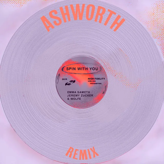 Spin With You (feat. Jeremy Zucker) - Ashworth Remix