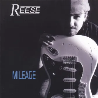 Mileage by Reese