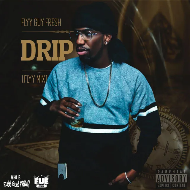 Drip (Flyy Mix)