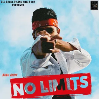 No Limits by King Abhy