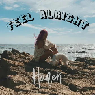 Feel Alright by Haneri