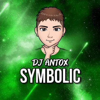 Symbolic by DJ Antox