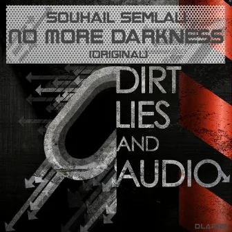 No More Darkness by Souhail Semlali