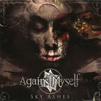 Sky Ashes by Against Myself