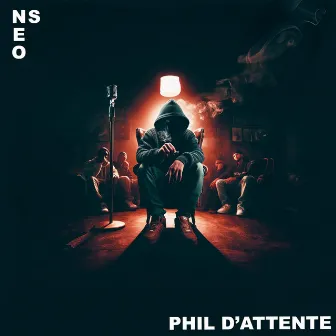 PHIL D'ATTENTE by Neo NS