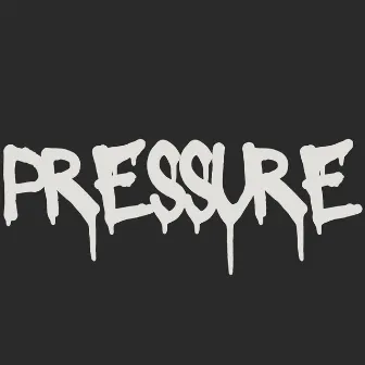 Pressure by DOMy Gee