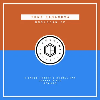 Bodyscan EP by Tony Casanova