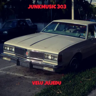 Velu Jujedu by Junkmusic 303