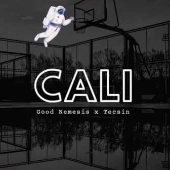 CALI by Good Nemesis