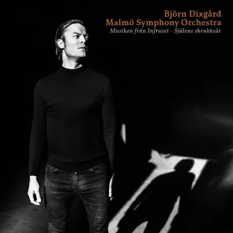 Musiken från Infruset - Själens skrubbsår by Björn Dixgård