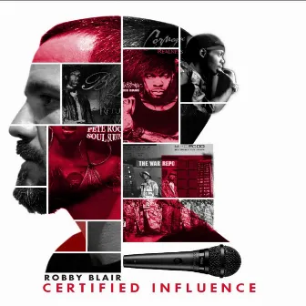 Certified Influence by Bobby Blair