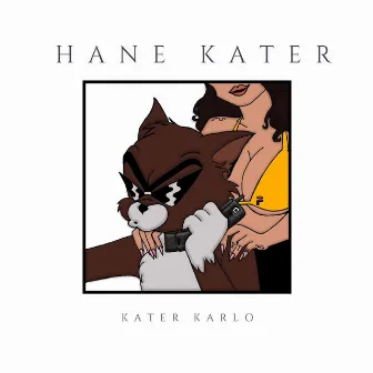 Hane Kater EP by Kater Karlo