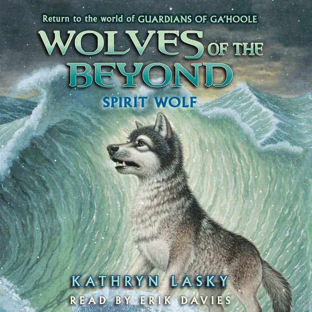 Spirit Wolf [Wolves of the Beyond 5 (Unabridged)]