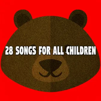 28 Songs For All Children by The Playtime Allstars