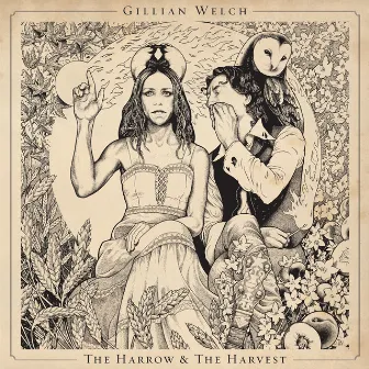 The Harrow & The Harvest by Gillian Welch