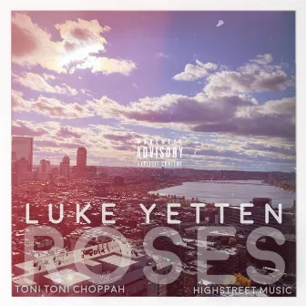 Roses by Luke Yetten