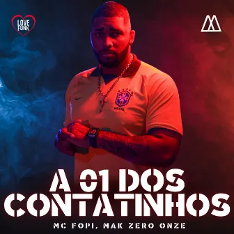 A 01 dos Contatinho by MAK ZERO ONZE