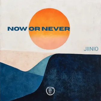 Now or Never by Jiinio