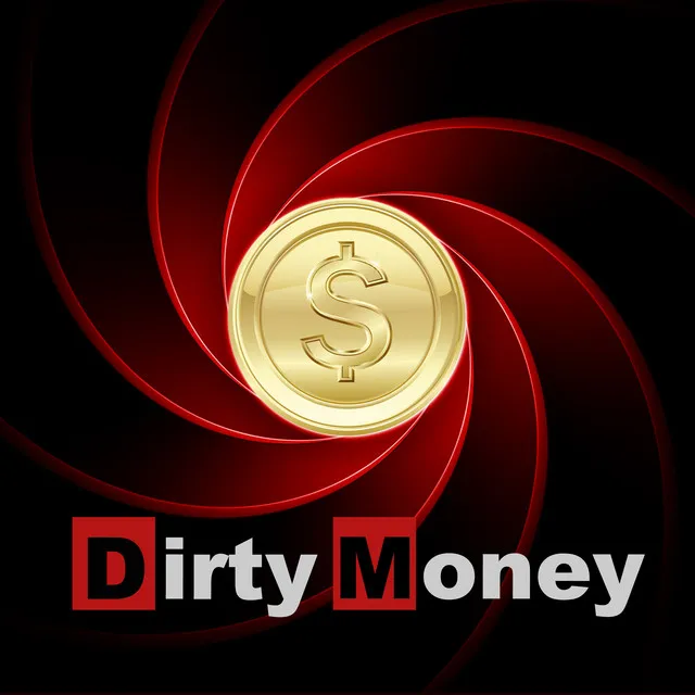 Dirty Money