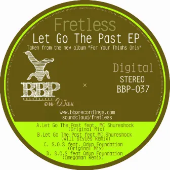 Let Go The Past EP by Fretless