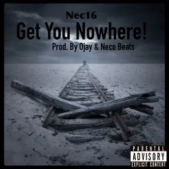 Get You Nowhere! by Nec16