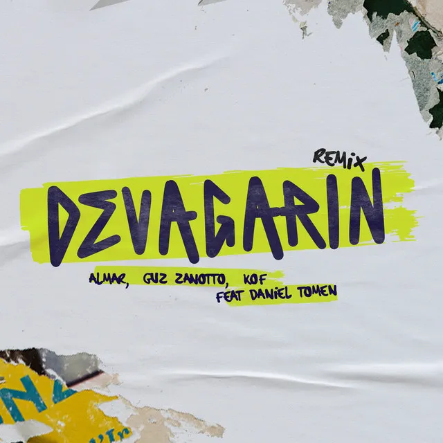 Devagarin (feat. Daniel Tomen) - Remix