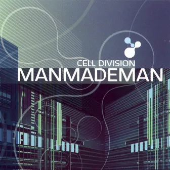 Cell Division by ManMadeMan