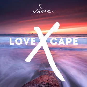 loveXcape by Nineworld