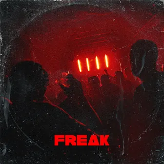 Freak by Radiant