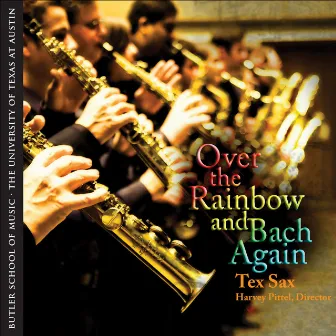 Over the Rainbow and Bach Again by Harvey Pittel