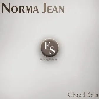 Chapel Bells by Norma Jean