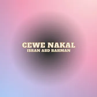 CEWE NAKAL by 