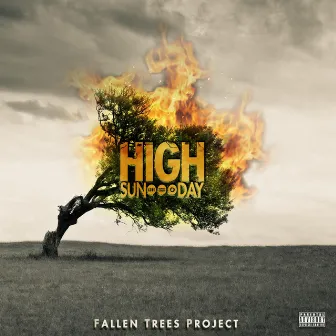 Fallen Trees Project by High Sunday