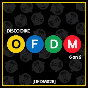 6 On 6 by Disco Dikc