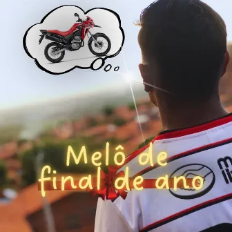 Melo de Final de Ano by Mc Meno Dr