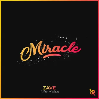 Miracle by Zave