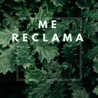 Me Reclama by King Montana