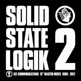 Solid State Logik 2 by The KLF