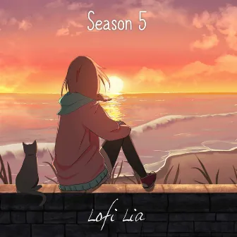 Season Five - Video Game & Anime Lofi Music by Lofi Lia