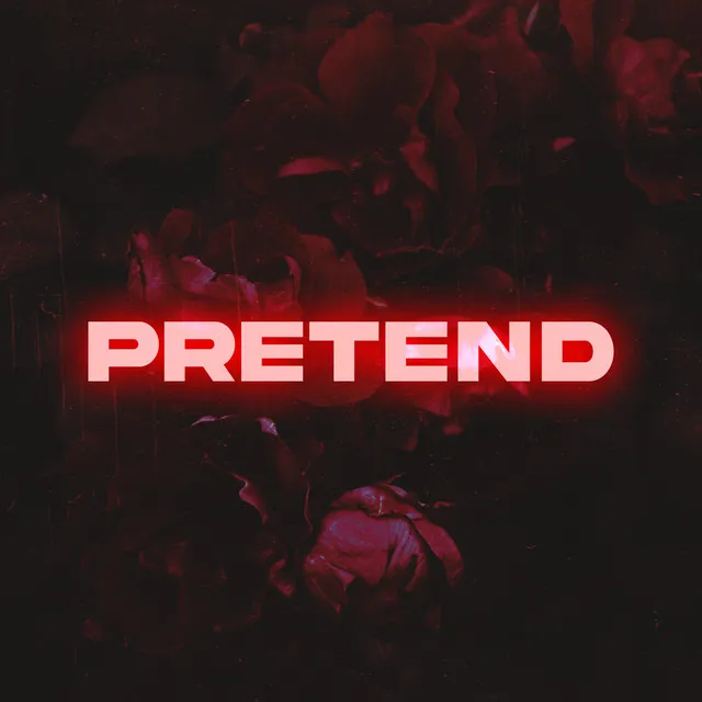 Pretend