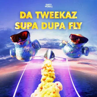 Supa Dupa Fly by 666