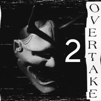 Overtake 2 by HXVSAN PLAYA